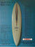 Skip Frye 8' G&S Baby Gun Surfboard